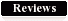 Reviews